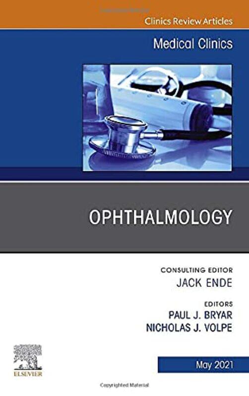 

Ophthalmology An Issue of Medical Clinics of North America by Clara Bennington-Hardcover