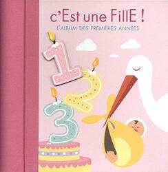 Cest une fille ! : Lalbum des premi res ann es,Paperback by Giada Francia