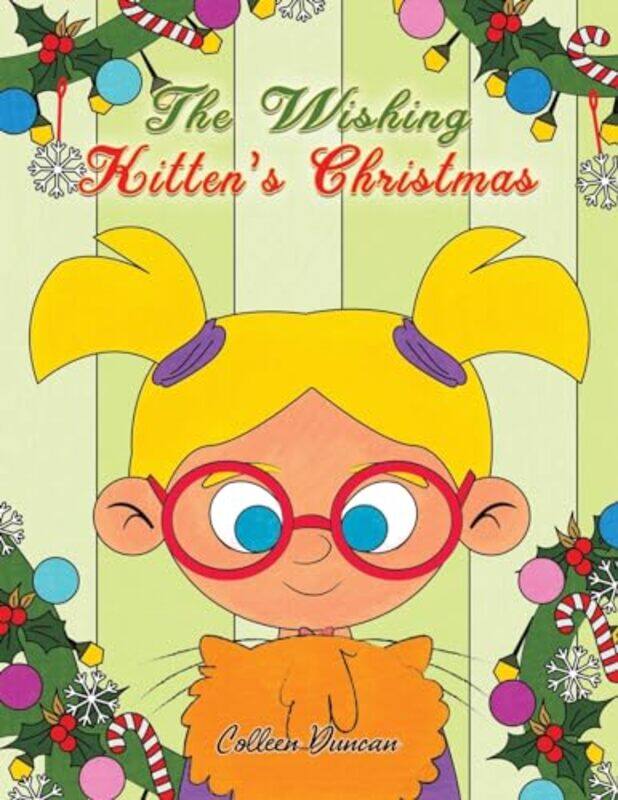 

The Wishing Kittens Christmas by Colleen Duncan-Paperback