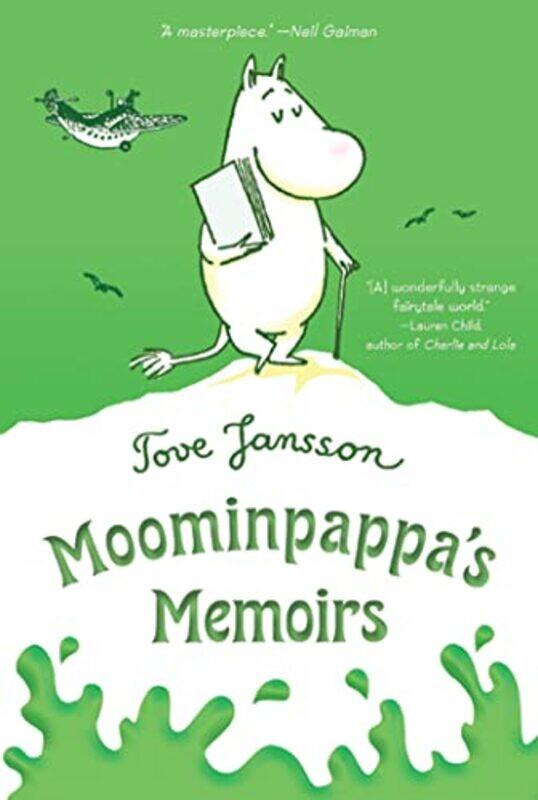 

Moominpappas Memoirs by Jansson, Tove - Jansson, Tove - Warburton, Thomas - Paperback