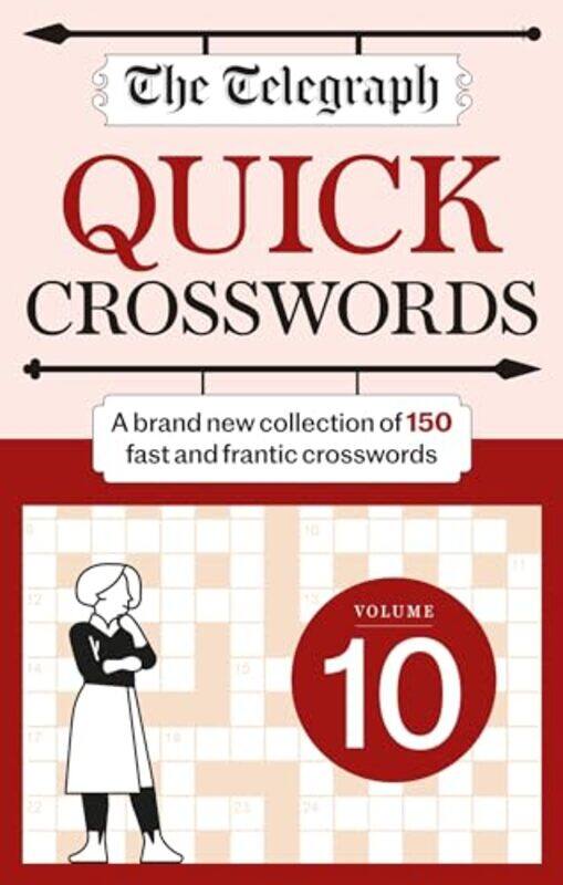

The Telegraph Quick Crossword 10 by Telegraph Media Group Ltd-Paperback