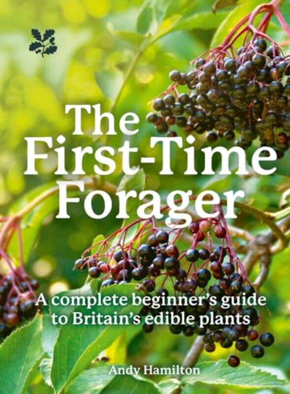 

The FirstTime Forager by Andy Hamilton-Paperback