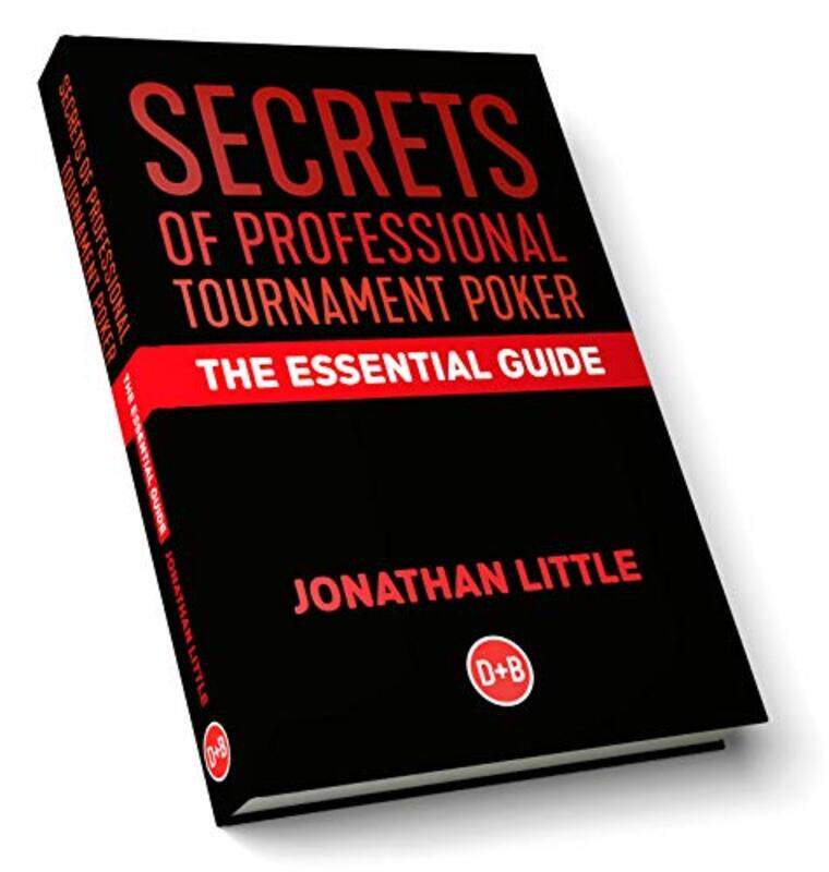 

Secrets Of Professional Tournament Poker The Essential Guide By Little, Jonathan -Hardcover