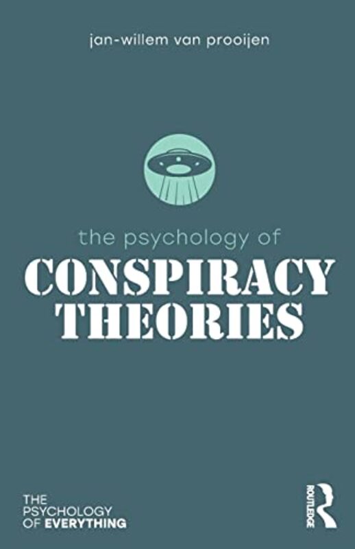 Psychology Of Conspiracy Theories by Jan-Willem Prooijen Paperback