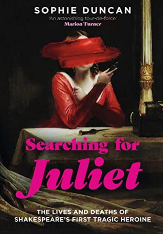 

Searching for Juliet by Sophie Duncan-Hardcover