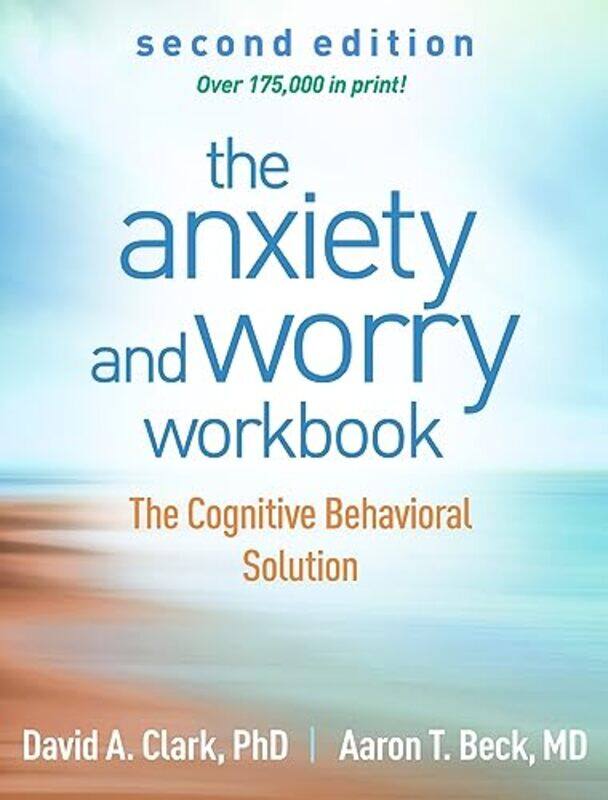 

The Anxiety and Worry Workbook Second Edition by Jenny Rogers-Paperback