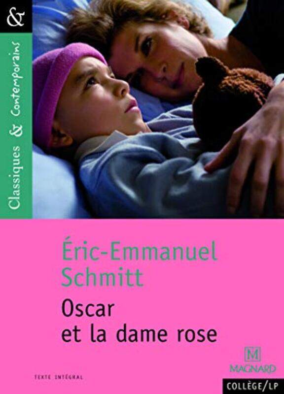 

Oscar et la dame rose, Paperback, By: Eric-Emmanuel Schmitt