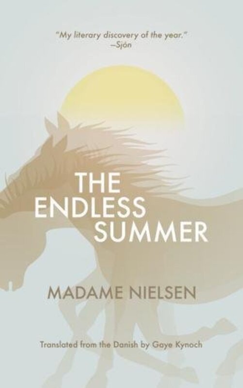 

The Endless Summer By Madame Nielsen Paperback