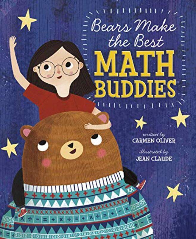 

Bears Make The Best Math Buddies By Oliver Carmen - Paperback
