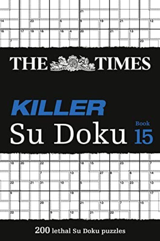 

Times Killer Su Doku Book 15 , Paperback by The Times Mind Games