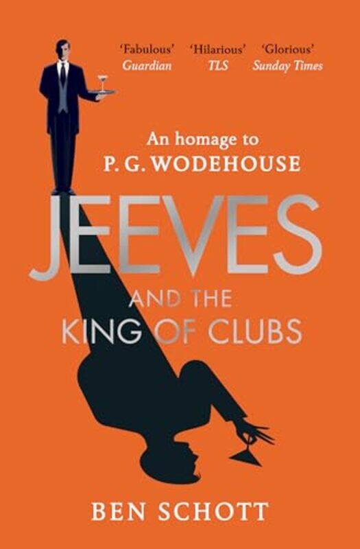 

Jeeves and the King of Clubs by Ben Schott-Paperback