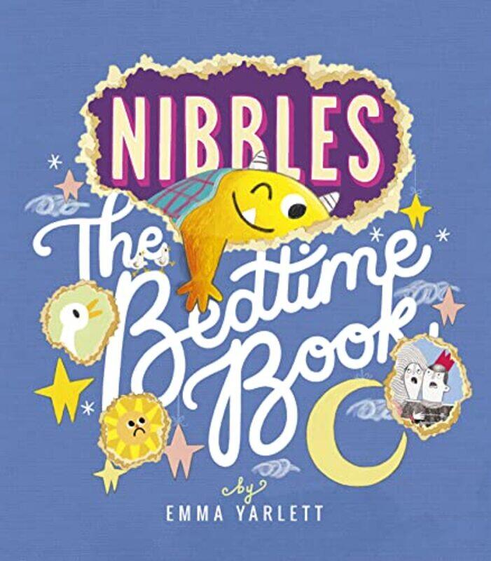 

Nibbles The BEDT Perfumeime Book by Emma Yarlett-Hardcover