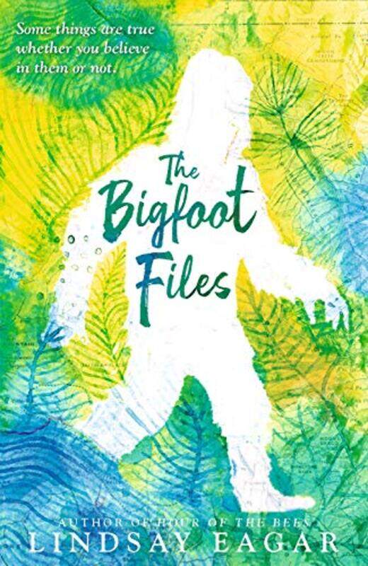 

The Bigfoot Files by Lindsay Eagar-Paperback