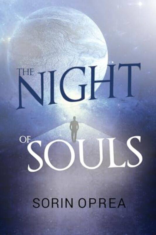 

The Night of Souls by Sorin Oprea-Paperback