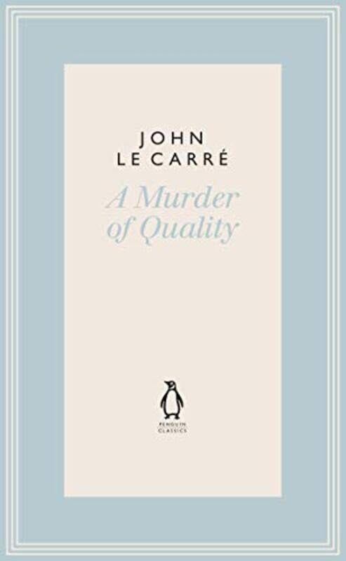 

A Murder of Quality by John le Carre-Hardcover