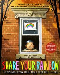Share Your Rainbow: 18 Artists Draw Their Hope for the Future, Paperback Book, By: Various
