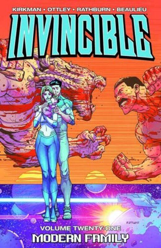 

Invincible Volume 21 Modern Family by Robert Kirkman-Paperback