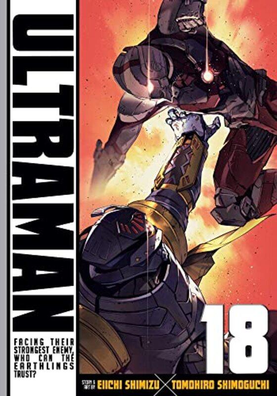 

Ultraman, Vol. 18 , Paperback by Tomohiro Shimoguchi