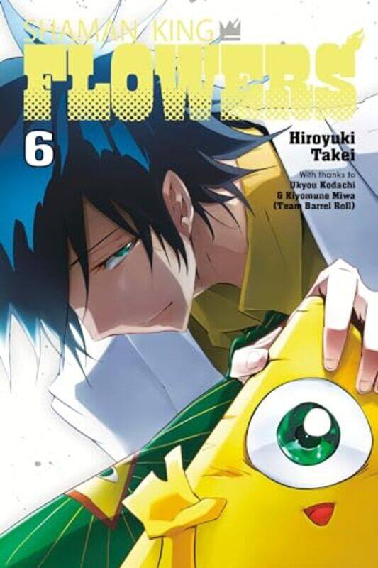 

Shaman King Flowers 6 By Takei, Hiroyuki - Paperback