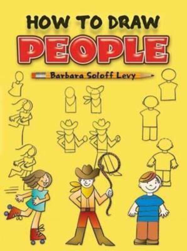 

How to Draw People, Paperback Book, By: Barbara Soloff-Levy