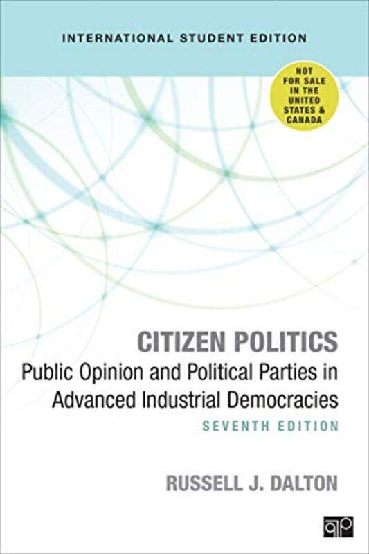 

Citizen Politics International Student Edition by Russell J Dalton-Paperback