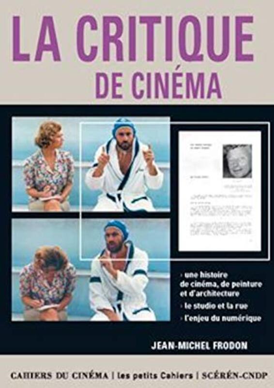 LA CRITIQUE de CINEMA,Paperback,By:Jean-Michel Frodon