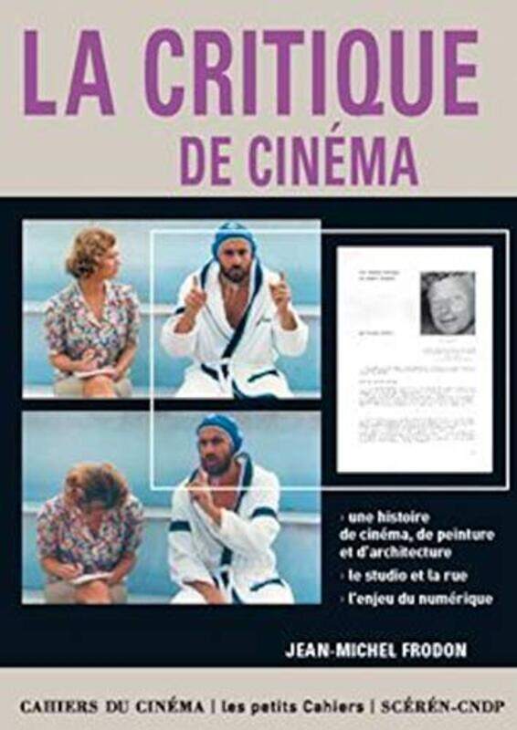

LA CRITIQUE de CINEMA,Paperback,By:Jean-Michel Frodon