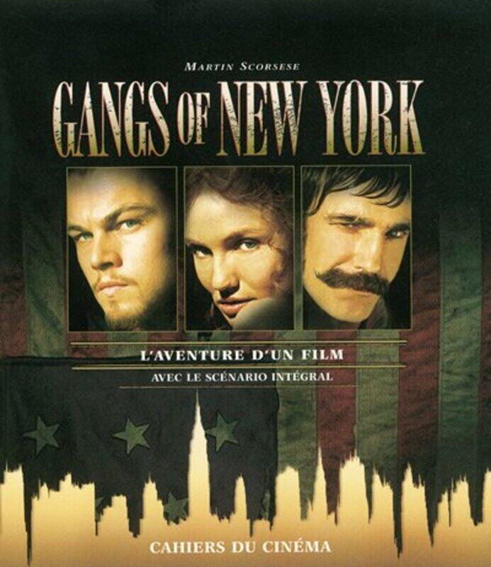 

Gangs of New York, L'aventure d'un Film,Paperback,By:Scorsese, Martin