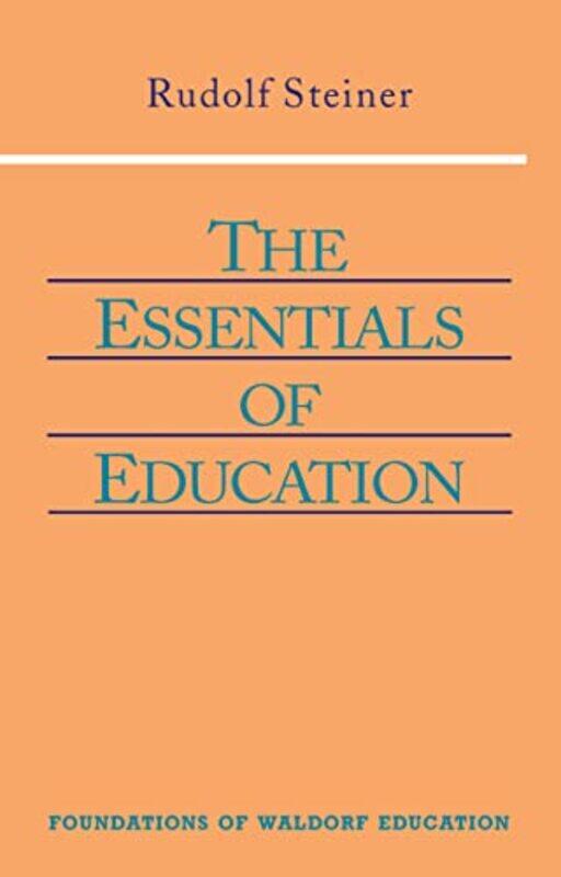 

The Essentials of Education by Rudolf SteinerH Fox-Paperback