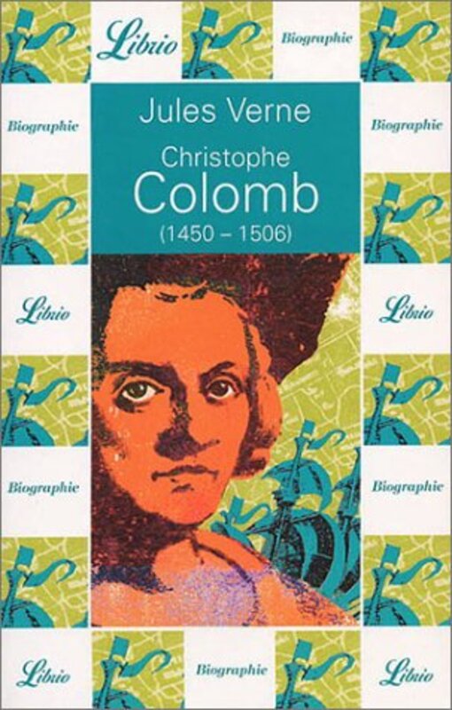 Christophe Colomb, 1450-1506,Paperback,By:Jules Verne