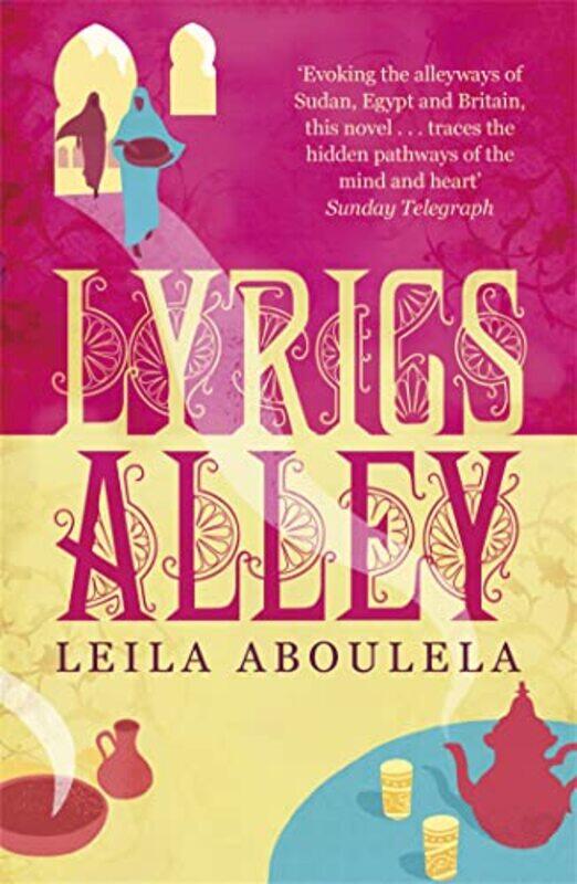 

Lyrics Alley by Leila Aboulela-Paperback