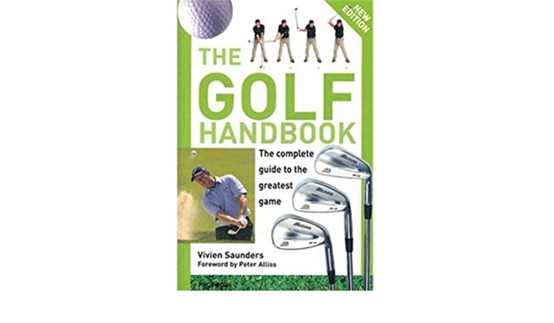 The Golf Handbook (New Edition), Paperback Book, By: Vivien Saunders