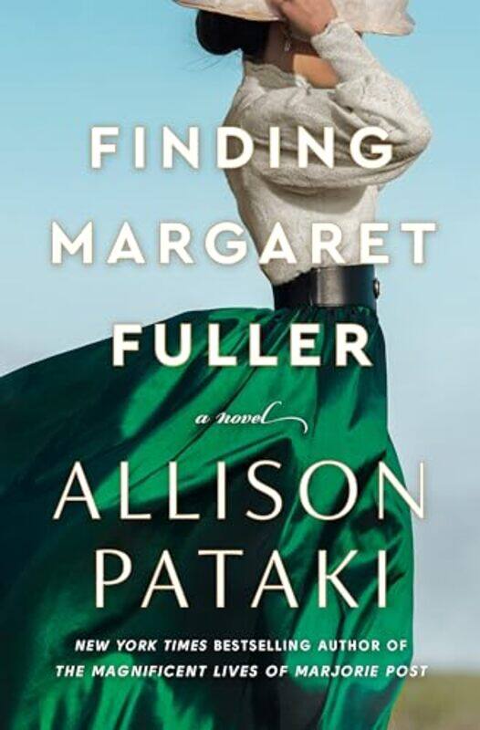 

Finding Margaret Fuller by Allison Pataki-Hardcover