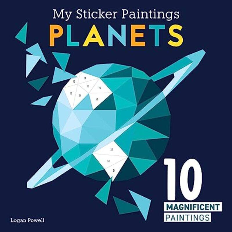 

My Sticker Paintings Planets by Logan Powell-Paperback