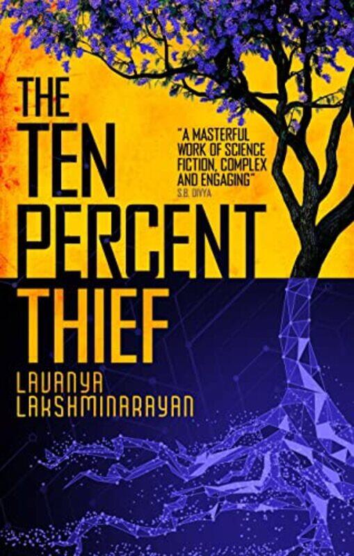 

The Ten Percent Thief by Lavanya Lakshminarayan-Hardcover