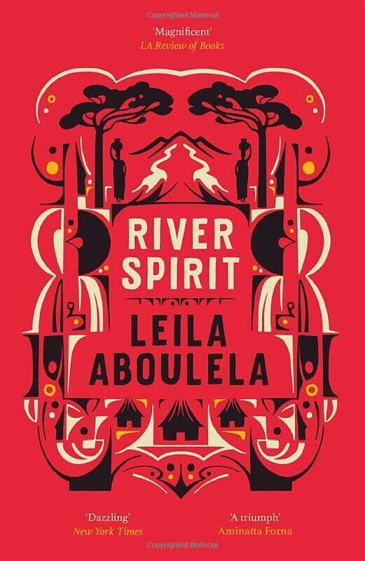 

River Spirit by Leila Aboulela -Paperback