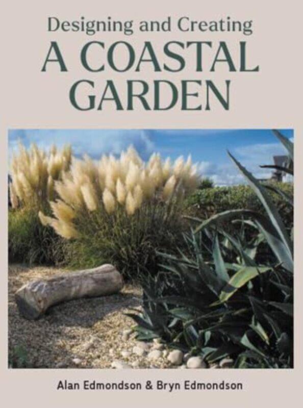 

Designing and Creating a Coastal Garden by Jon College de France Paris Elster-Hardcover