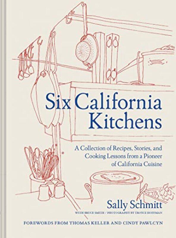 

Six California Kitchens by David Hillier-Hardcover