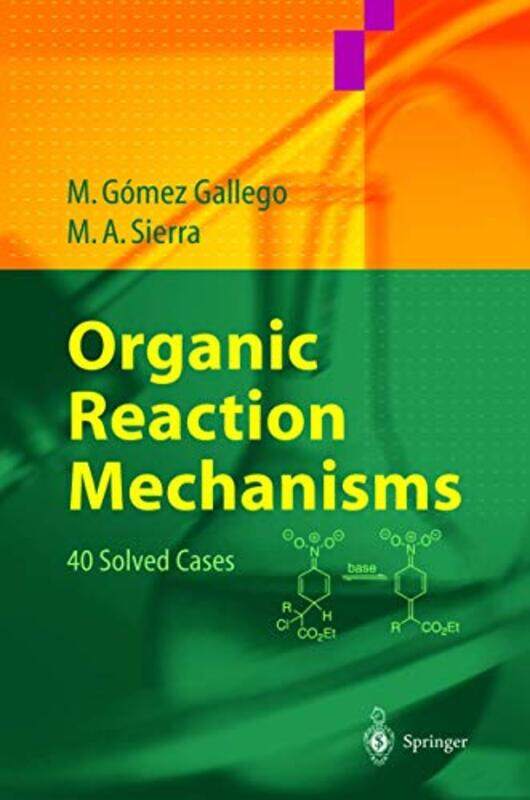 

Organic Reaction Mechanisms by Bruno MacDonald-Hardcover