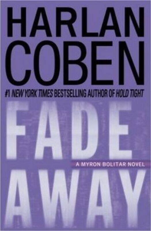 

Fade Away ,Hardcover By Harlan Coben