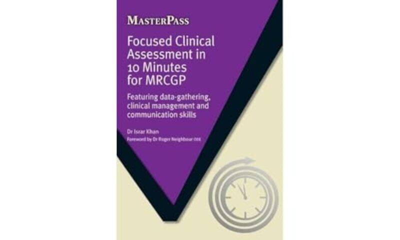

Focused Clinical Assessment in 10 Minutes for MRCGP by Adrian WallworkAnna Southern-Paperback
