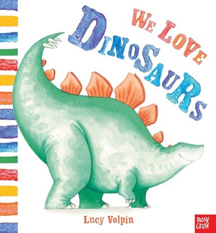 

We Love Dinosaurs by Lucy Volpin-Paperback