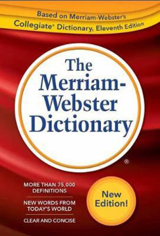 

The Merriam-Webster Dictionary, Paperback Book, By: Merriam-Webster