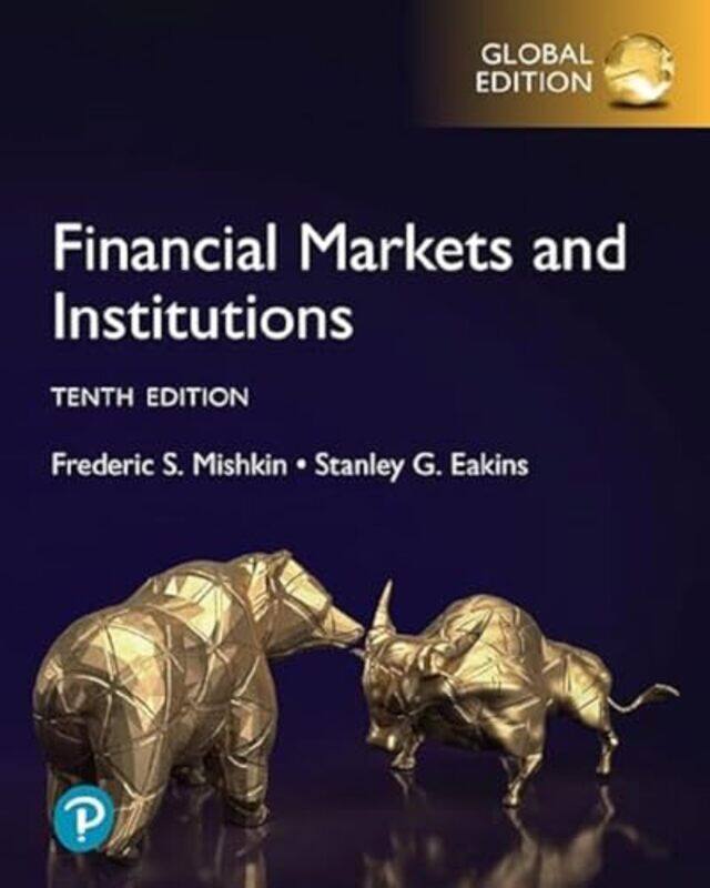 

Financial Markets and Institutions Global Edition by Frederick SteierPille Bunnell-Paperback