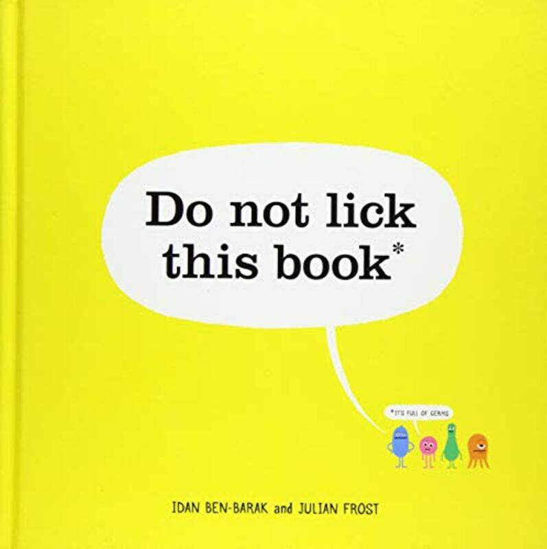 

Do Not Lick This Book by Idan Ben-BarakJulian Frost-Hardcover