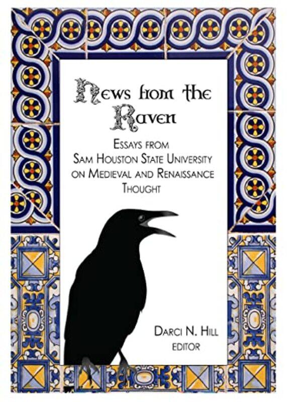 

News from the Raven by Darci Hill-Hardcover