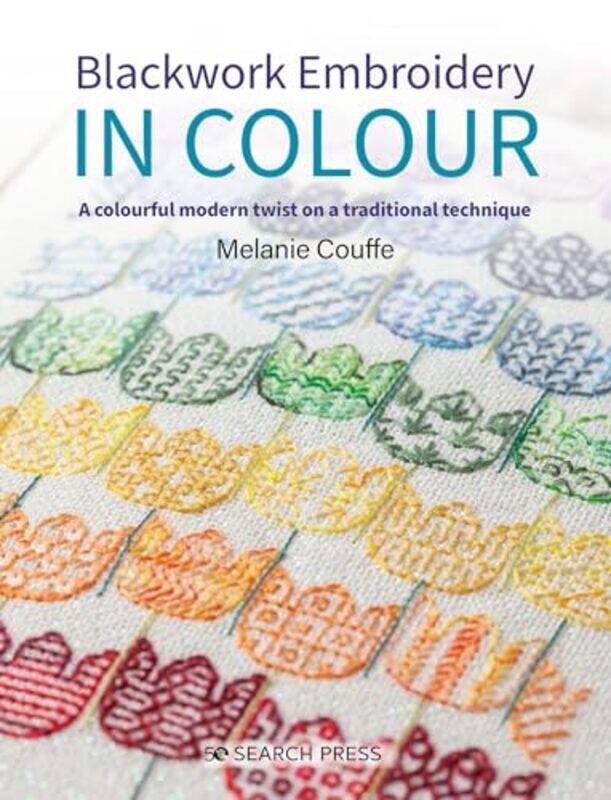 

Blackwork Embroidery in Colour by Tracey GreenwoodLissa Bainbridge-SmithKent PryorRichard Allan-Paperback