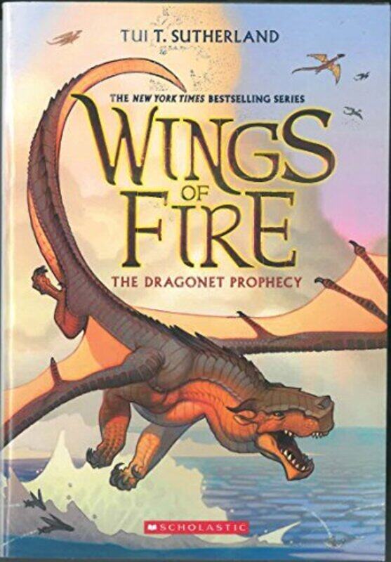 

Wings Of Fire #01 The Dragonet Prophecy by Sutherland, Tui T Paperback