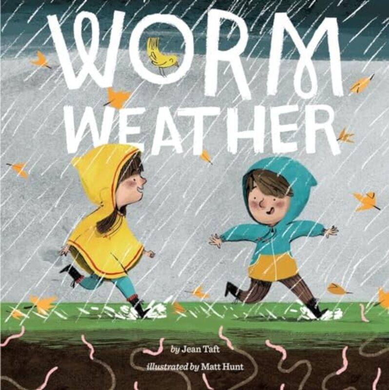 

Worm Weather by Jean TaftMatt Hunt-Paperback