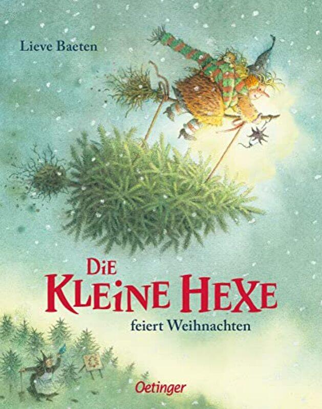 

Die kleine Hexe feiert Weihnachten by Lieve Baeten-Paperback